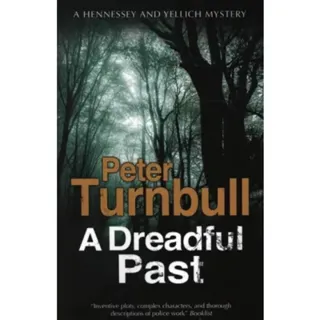 A Dreadful Past
