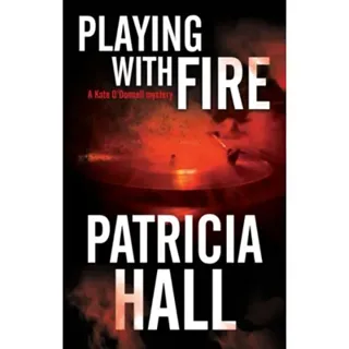 Playing with Fire