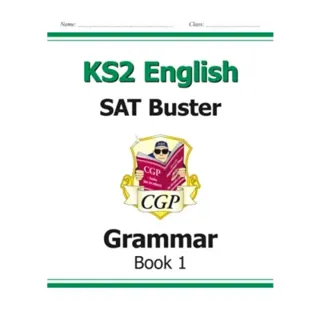 KS2 English SAT Buster: Grammar - Book 1 (for the 2026 tests)