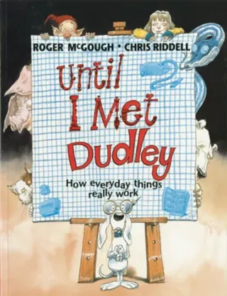Until i met dudley