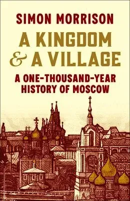 A Kingdom and a Village