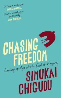 Chasing Freedom