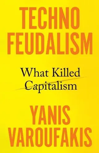 Technofeudalism