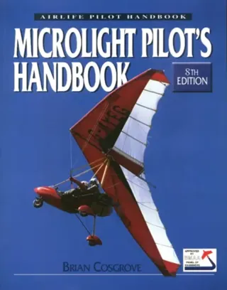 Microlight Pilot's Handbook - 8th Edition