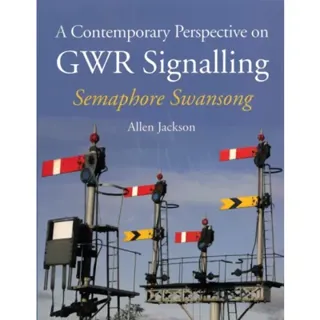 A Contemporary Perspective on GWR Signalling