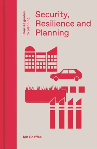 Security, Resilience and Planning