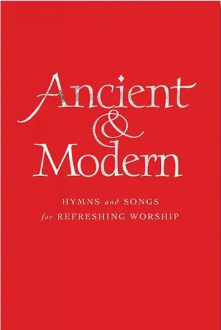 Ancient and Modern Melody Edition