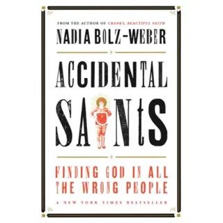 Accidental Saints