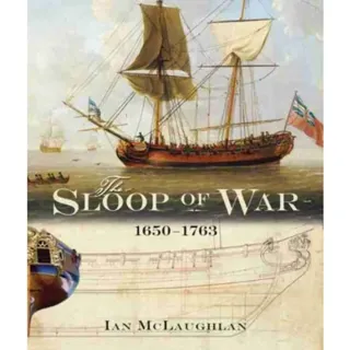 Sloop of War: 1650-1763