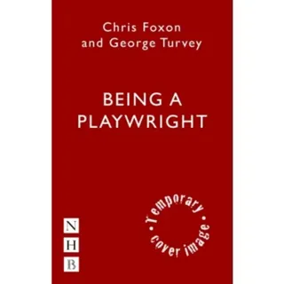 Being a Playwright