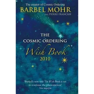 Cosmic ordering wish book