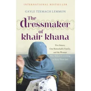 The Dressmaker of Khair Khana