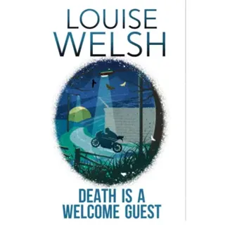 Death is a Welcome Guest