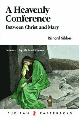 Heavenly Conference: Between Christ and Mary