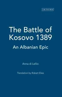 The Battle of Kosovo 1389