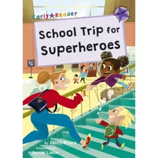 School Trip for Superheroes