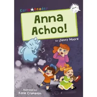 Anna Achoo!