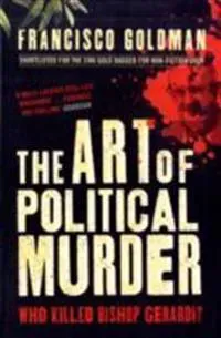 The Art of Political Murder