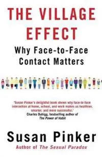 The Village Effect