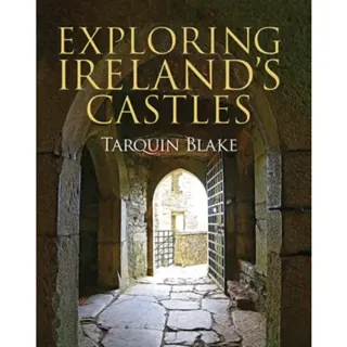 Exploring Ireland's Castles