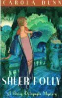 Sheer Folly