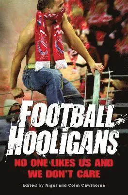 Football Hooligans