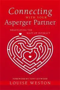 Connecting With Your Asperger Partner