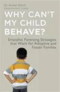 Why Can't My Child Behave?