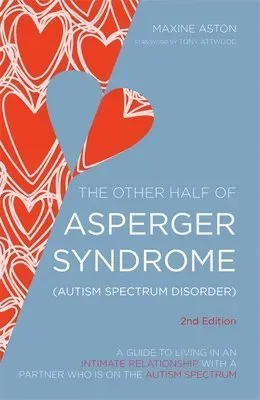 The Other Half of Asperger Syndrome (Autism Spectrum Disorder)