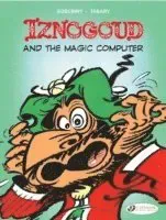 Iznogoud 4 - Iznogoud and the Magic Computer