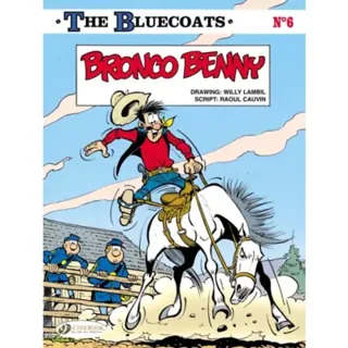 Bluecoats Vol. 6: Bronco Benny
