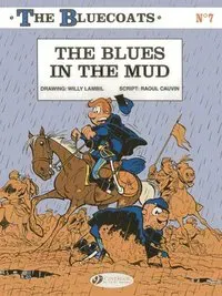 Bluecoats Vol. 7: The Blues in the Mud
