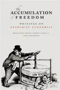 The Accumulation Of Freedom