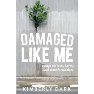 Damaged Like Me