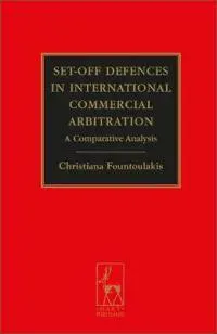 Set-off Defences in International Commercial Arbitration