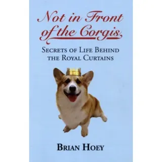 Not In Front of the Corgis