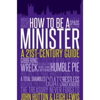 How to be a Minister