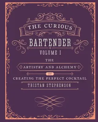 The Curious Bartender Volume 1