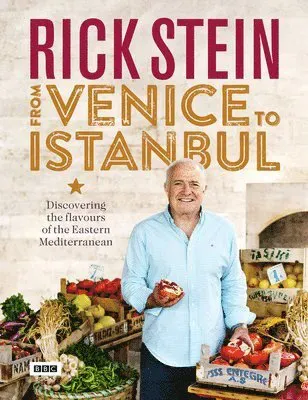 Rick stein: from venice to istanbul