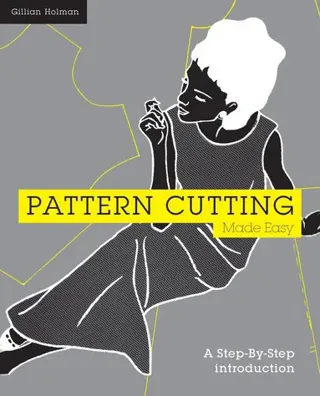 Pattern Cutting Made Easy