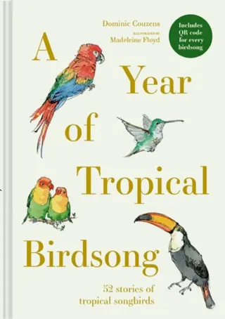A Year of Tropical Birdsong