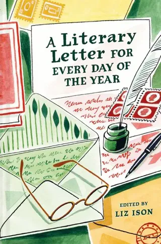 A Literary Letter for Every Day of the Year