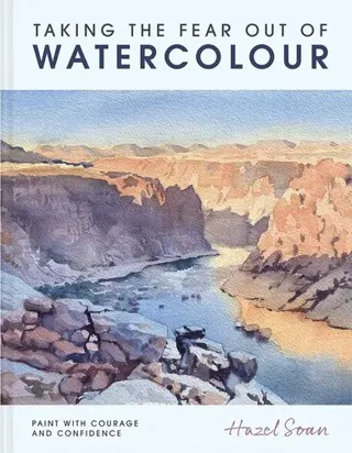 Taking the Fear Out of Watercolour