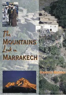 Mountains Look on Marrakech