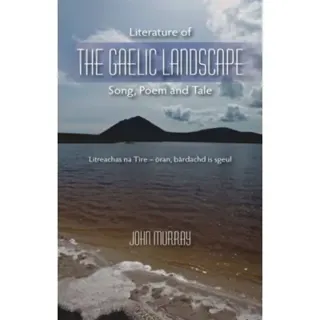 Literature of the Gaelic Landscape