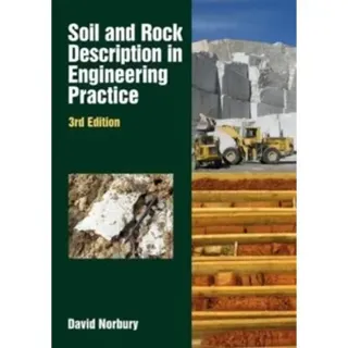 Soil and Rock Description in Engineering Practice