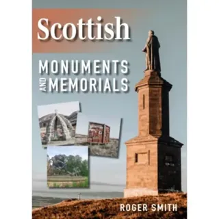Scottish Monuments and Memorials