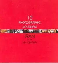 Twelve Photographic Journeys