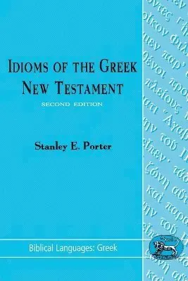 Idioms of the Greek New Testament