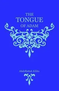 The Tongue of Adam